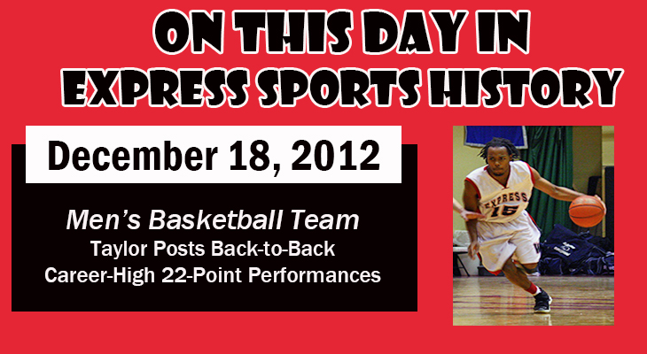 'On This Day' Taylor Remains Hot for Men&rsquo;s Basketball Team